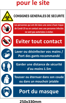 Pancarte consignes COVID-19 Site Pancarte consignes COVID-19 Site